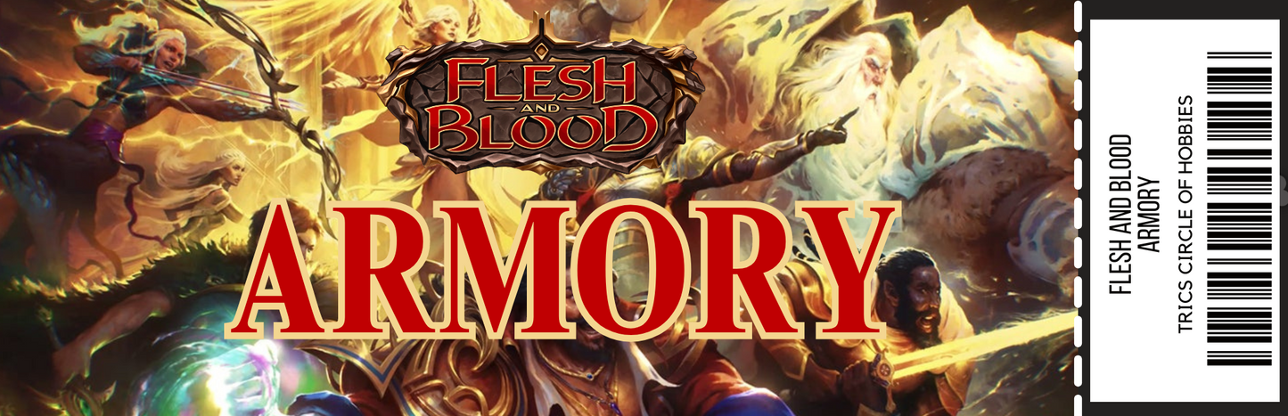 Flesh and Blood: Armory